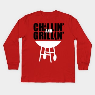 Chillin and Grillin Kids Long Sleeve T-Shirt